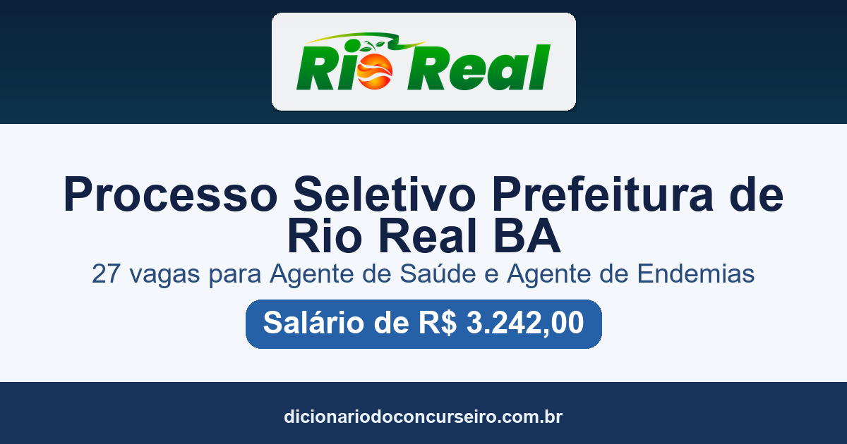 Processo Seletivo Público Rio Real BA 2026: edital 003/2026 com 27 vagas para Agente de Saúde e Agente de Endemias