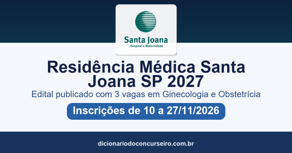 Residência Médica Santa Joana SP 2027: edital com 3 vagas em Ginecologia e Obstetrícia