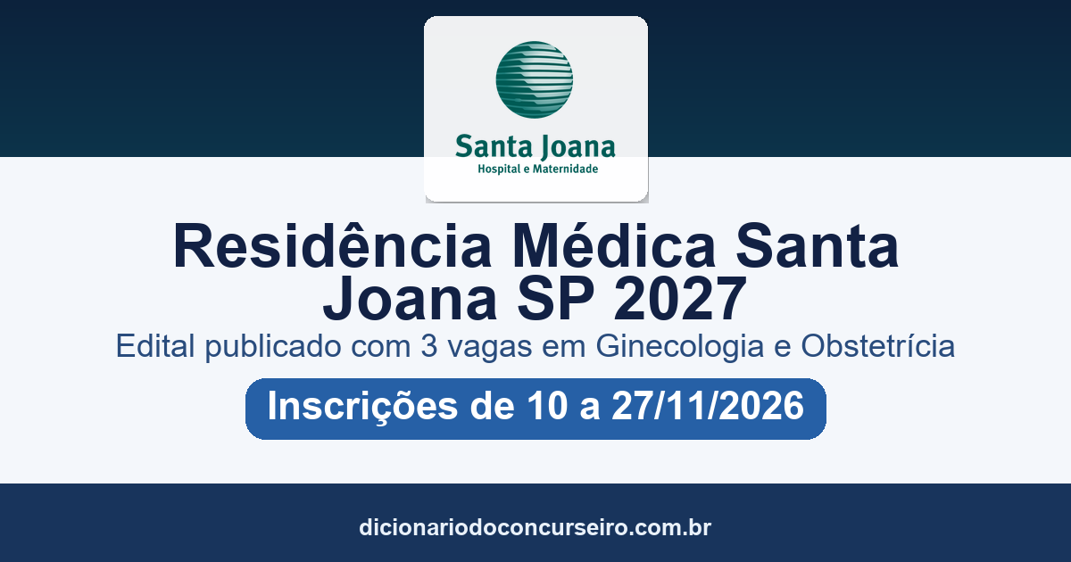 Residência Médica Santa Joana SP 2027: edital com 3 vagas em Ginecologia e Obstetrícia